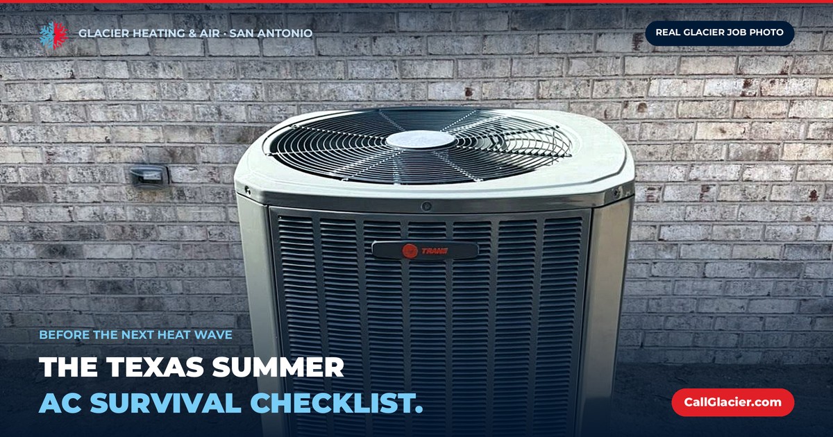 The Texas Summer AC Survival Checklist (10 Things Before the Next Heat Wave)